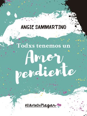 cover image of Todxs tenemos un amor pendiente